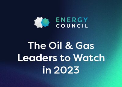 The Oil & Gas Leaders to Watch in 2023